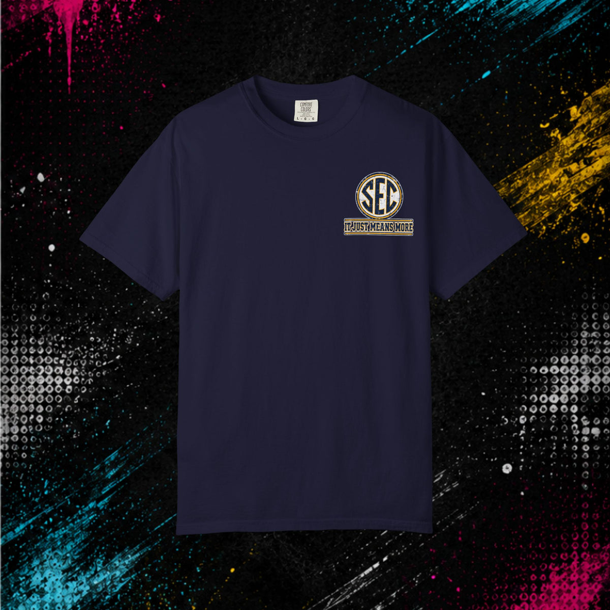 Tailgate SEC T-Shirt — “We Tailgate Harder”