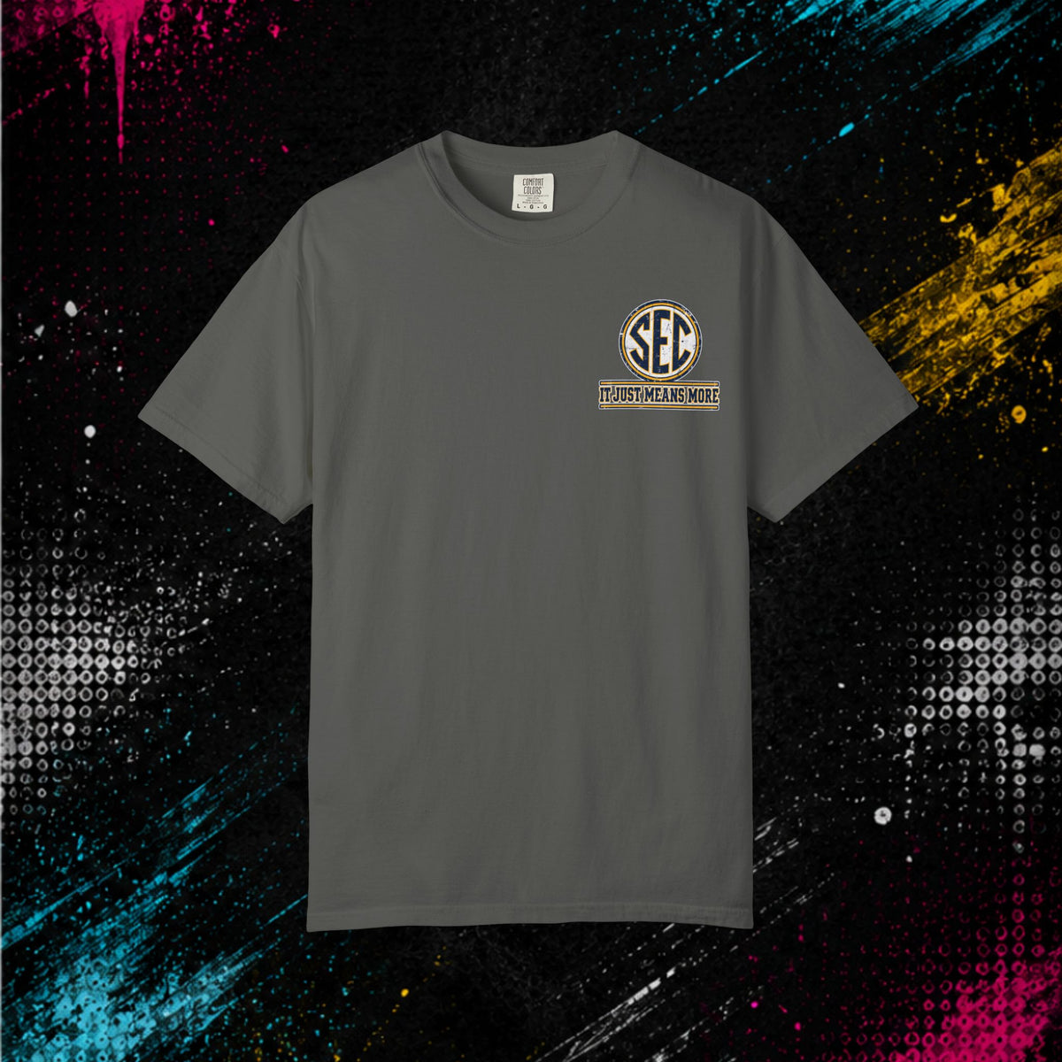 Tailgate SEC T-Shirt — “We Tailgate Harder”