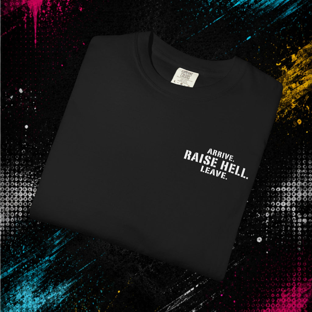 Stone Cold Steve Austin — "Arrive. Raise Hell. Leave." Graphic Tee