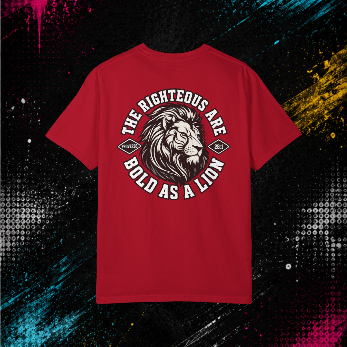 Proverbs 28:1 "Bold As A Lion" - Graphic Tee