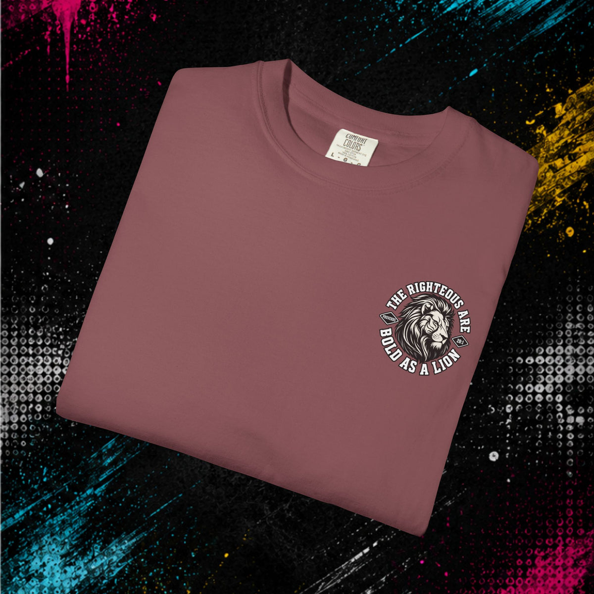 Proverbs 28:1 "Bold As A Lion" - Graphic Tee