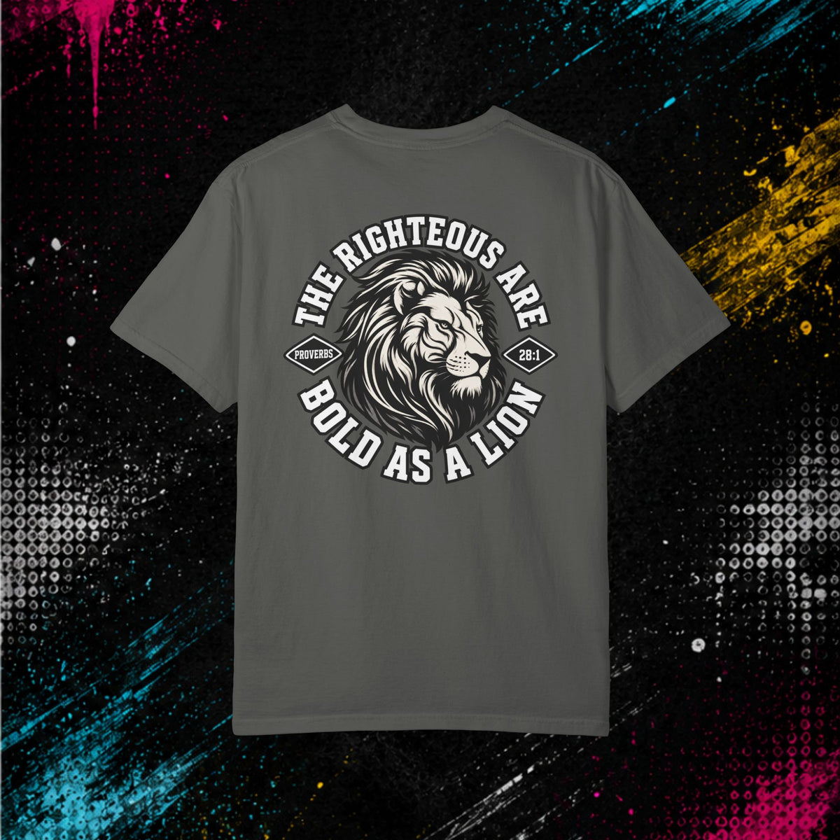 Proverbs 28:1 "Bold As A Lion" - Graphic Tee