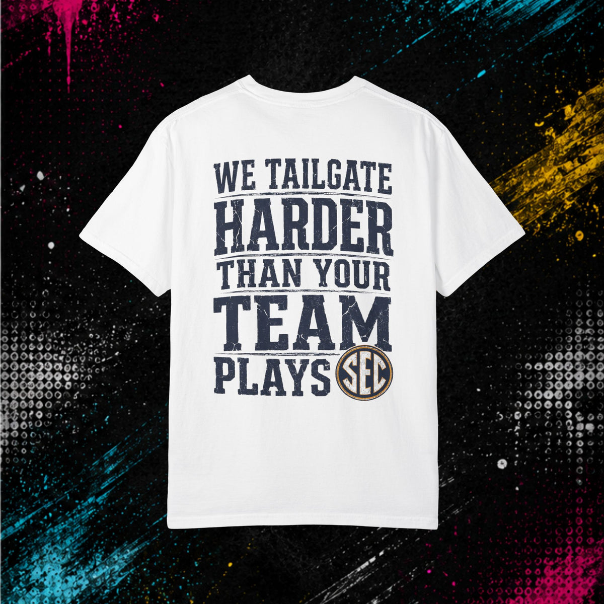 Tailgate T-Shirt — SEC Game Day Tee