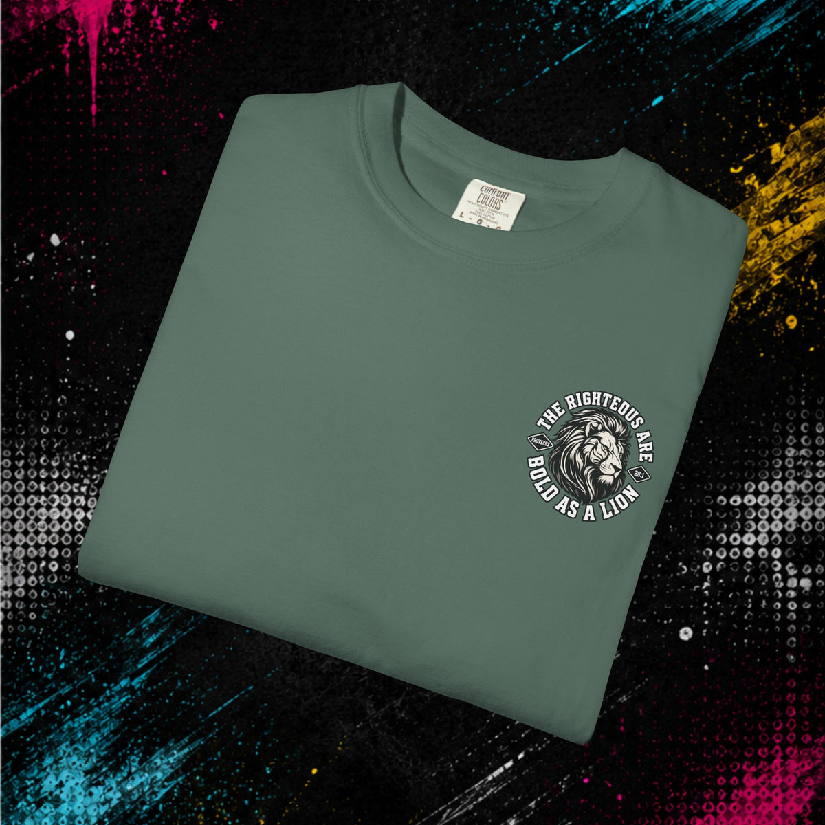 Proverbs 28:1 "Bold As A Lion" - Graphic Tee