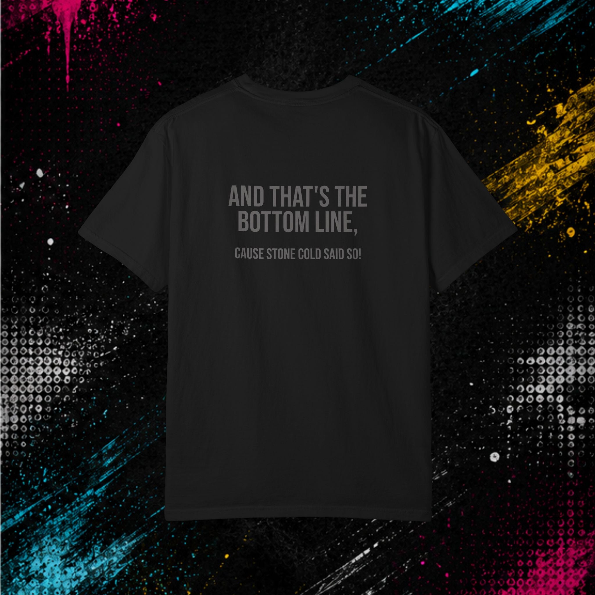 Stone Cold Steve Austin — Graphic Tee